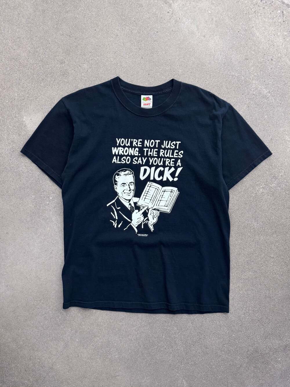 Vintage 2005 You’re Not Just Wrong Parody T-Shirt - L